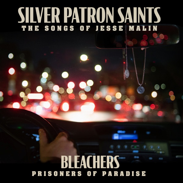 Prisoners of Paradise (feat. Bleachers) - Single album cover