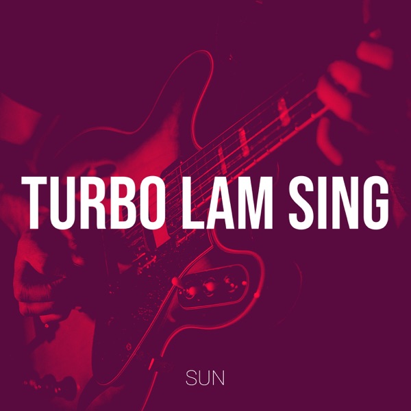 Turbo Lam Sing - Single album cover
