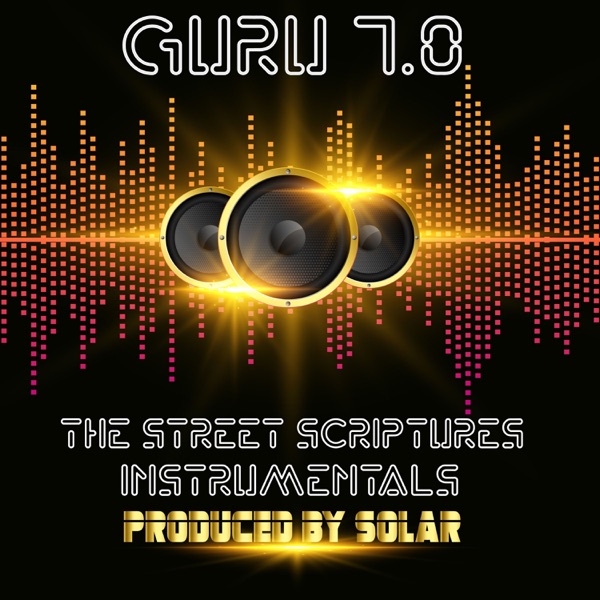 Guru 7.0 the Street Scriptures Instrumental album cover