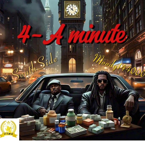4 A minute (aka lil sterlin) (feat. SouthSide) - Single album cover