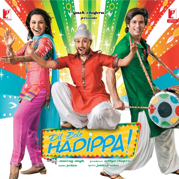 Dil Bole Hadippa (Original Motion Picture Soundtrack) album cover