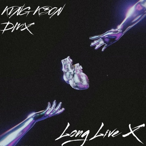 LONG LIVE X (feat. DMX) - Single album cover