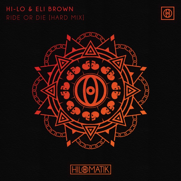 Ride or Die (Hard Mix) - Single album cover