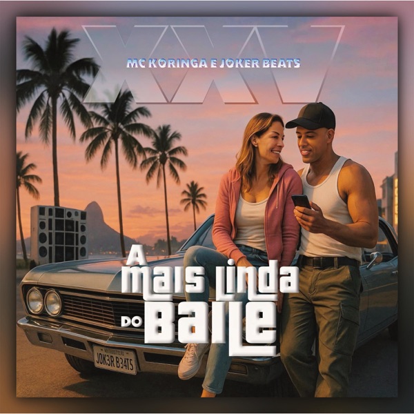 A Mais Linda do Baile - Single album cover