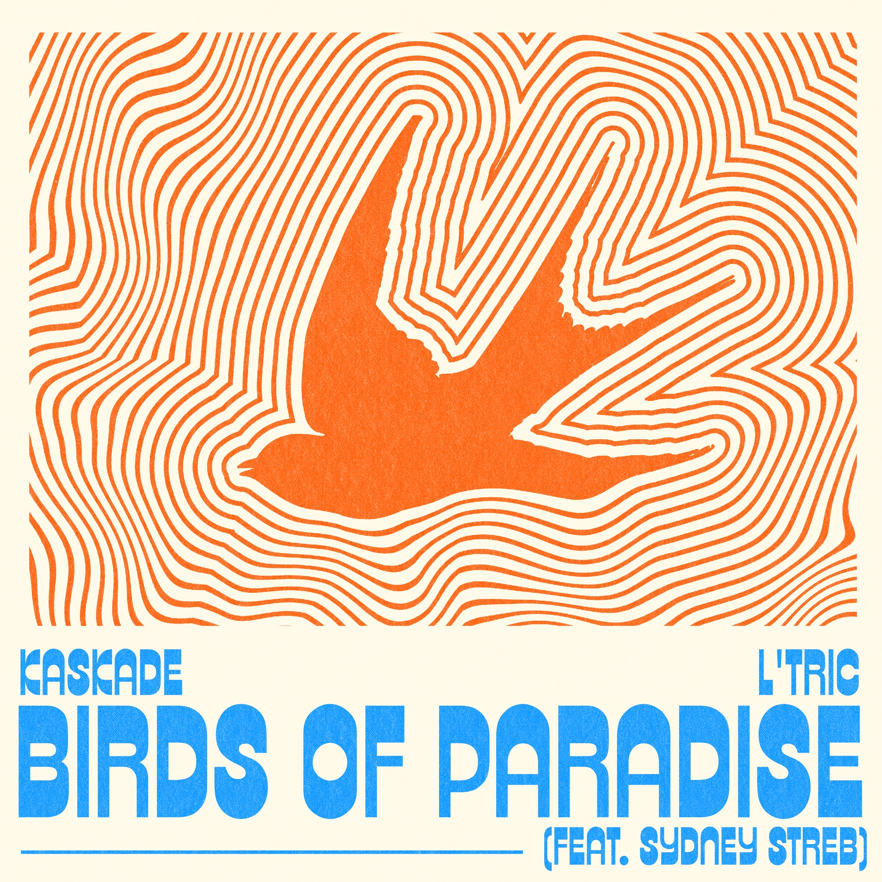 Birds of Paradise (feat. Sydney Streb) - Single album cover