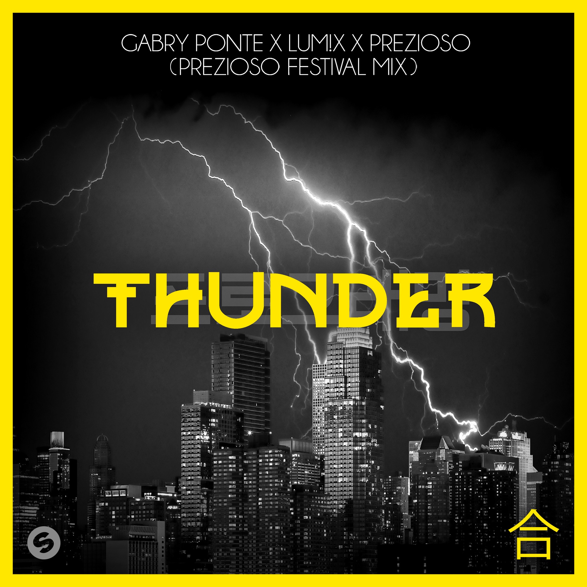Thunder (Prezioso Extended Festival Mix) - Single album cover