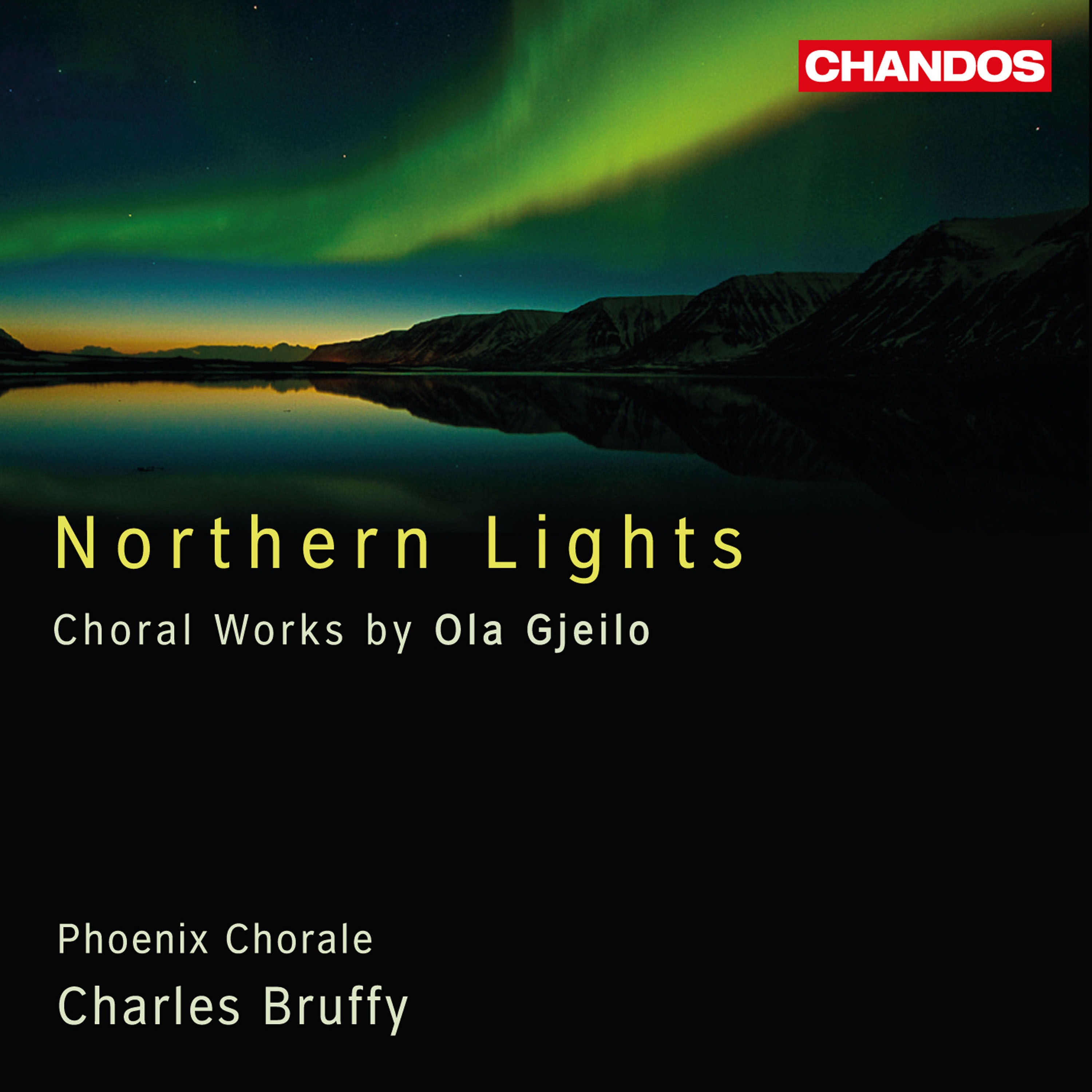 Northern Lights: Choral Works by Ola Gjeilo album cover