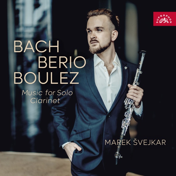 Bach, Berio, Boulez: Music for Solo Clarinet album cover