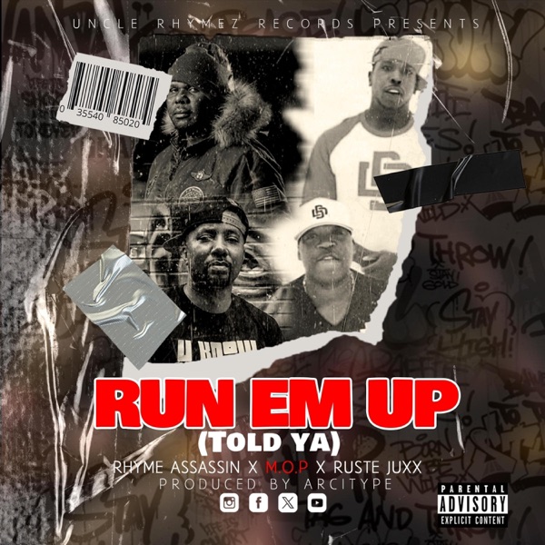 Run Em Up (Told ya) (feat. M.O.P. & Ruste Juxx) - Single album cover