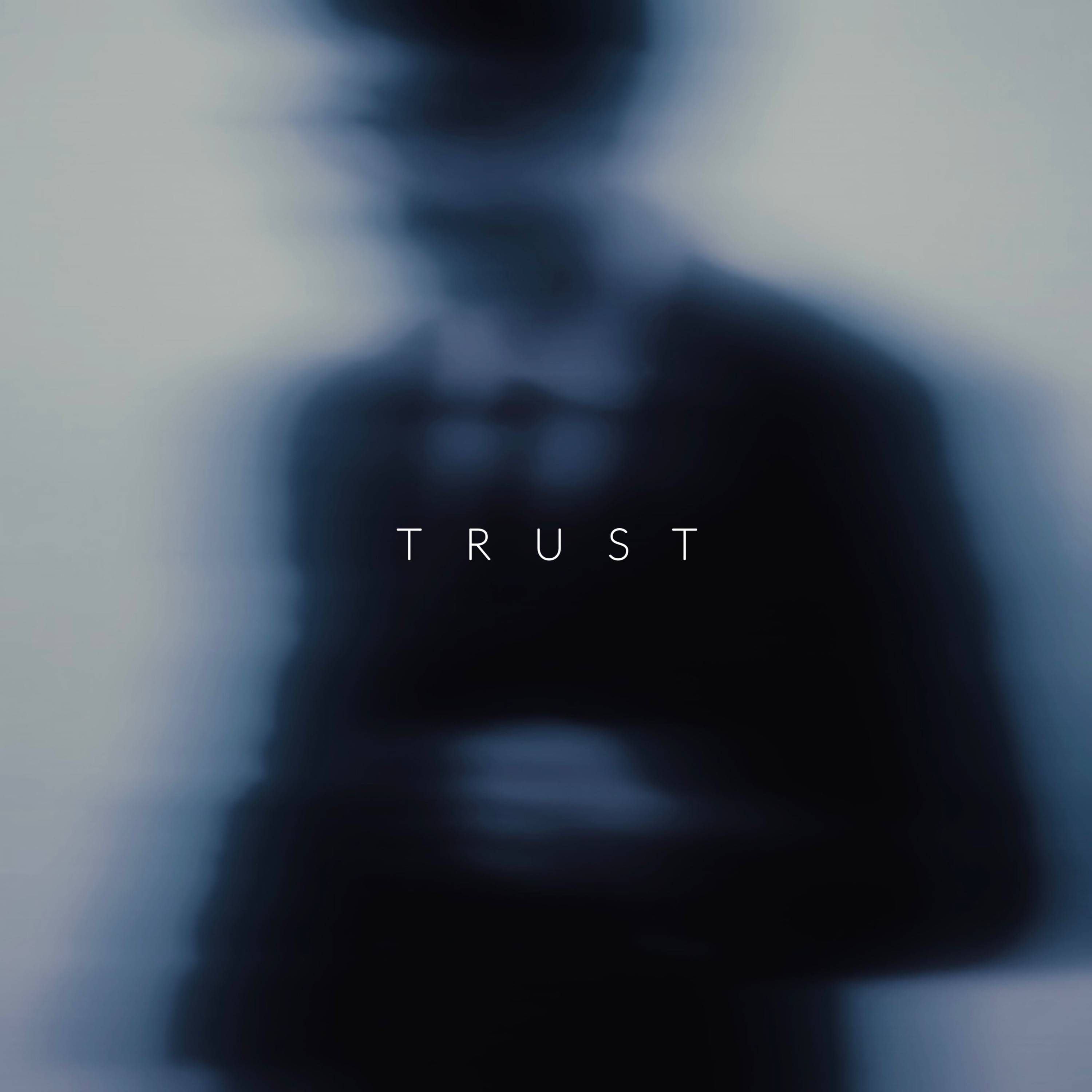 Trust - Single album cover