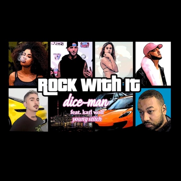 Rock with it (feat. Karl Wolf & Young Stitch) [Explicit] - Single album cover
