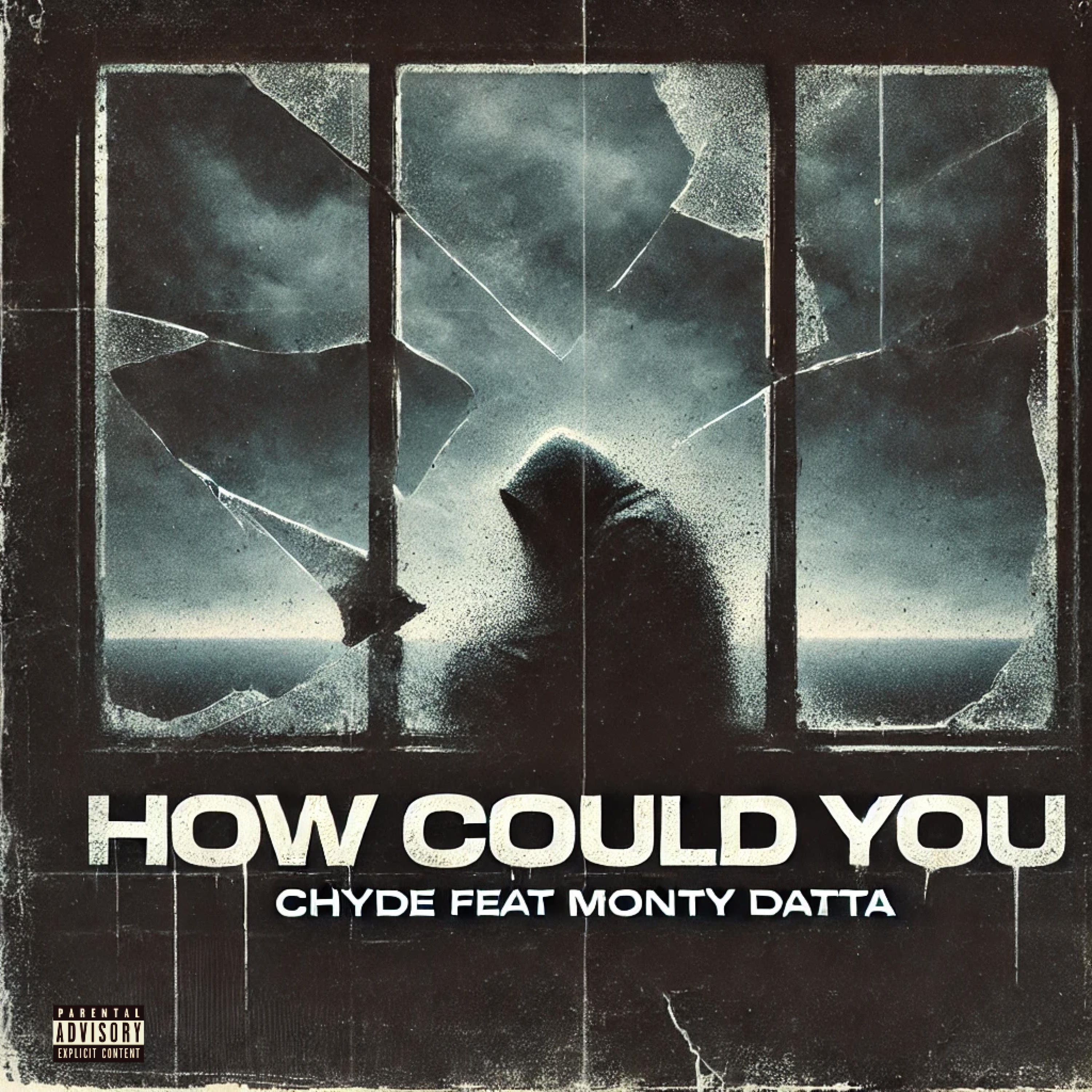 how could you (feat. Monty Datta) - Single album cover
