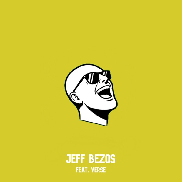 Jeff Bezos (feat. Verse) - Single album cover