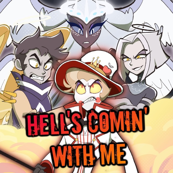 Hell's Comin' With Me (feat. Jonathan Young, MilkyyMelodies & Vida Vice) - Single album cover
