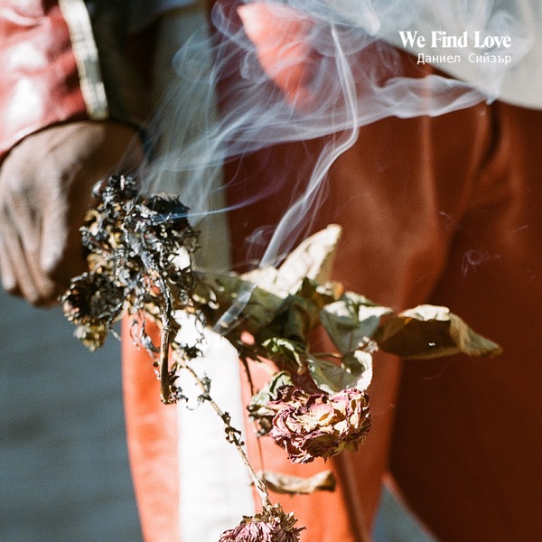 We Find Love - Single album cover