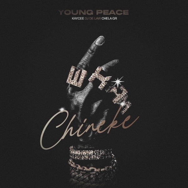 Chineke (feat. Kaycee, Dj De Law & Chela Gr) - Single album cover