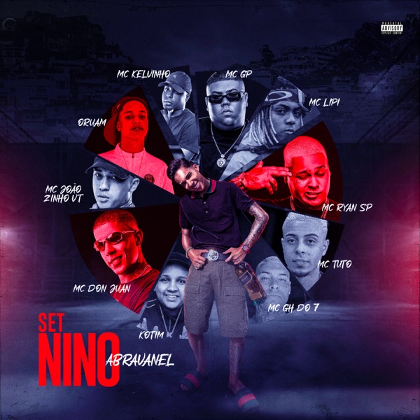 Set Nino Abravanel (feat. MC Tuto, Mc Lipi, MC GH do 7, MC Kelvinho, MC GP, MC Joãozinho VT, Kotim)  album cover