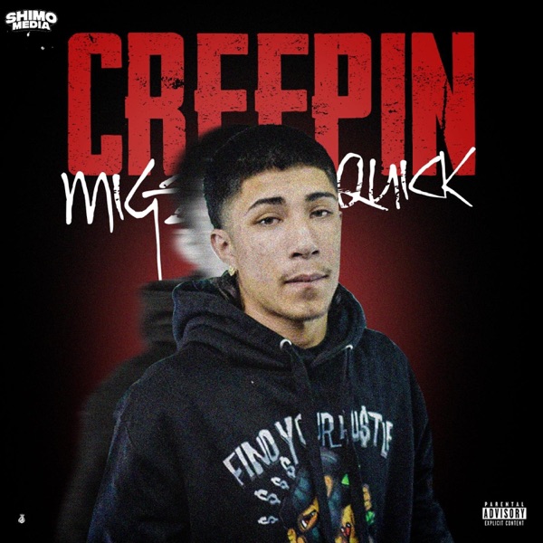 Creepin Quick - Single album cover