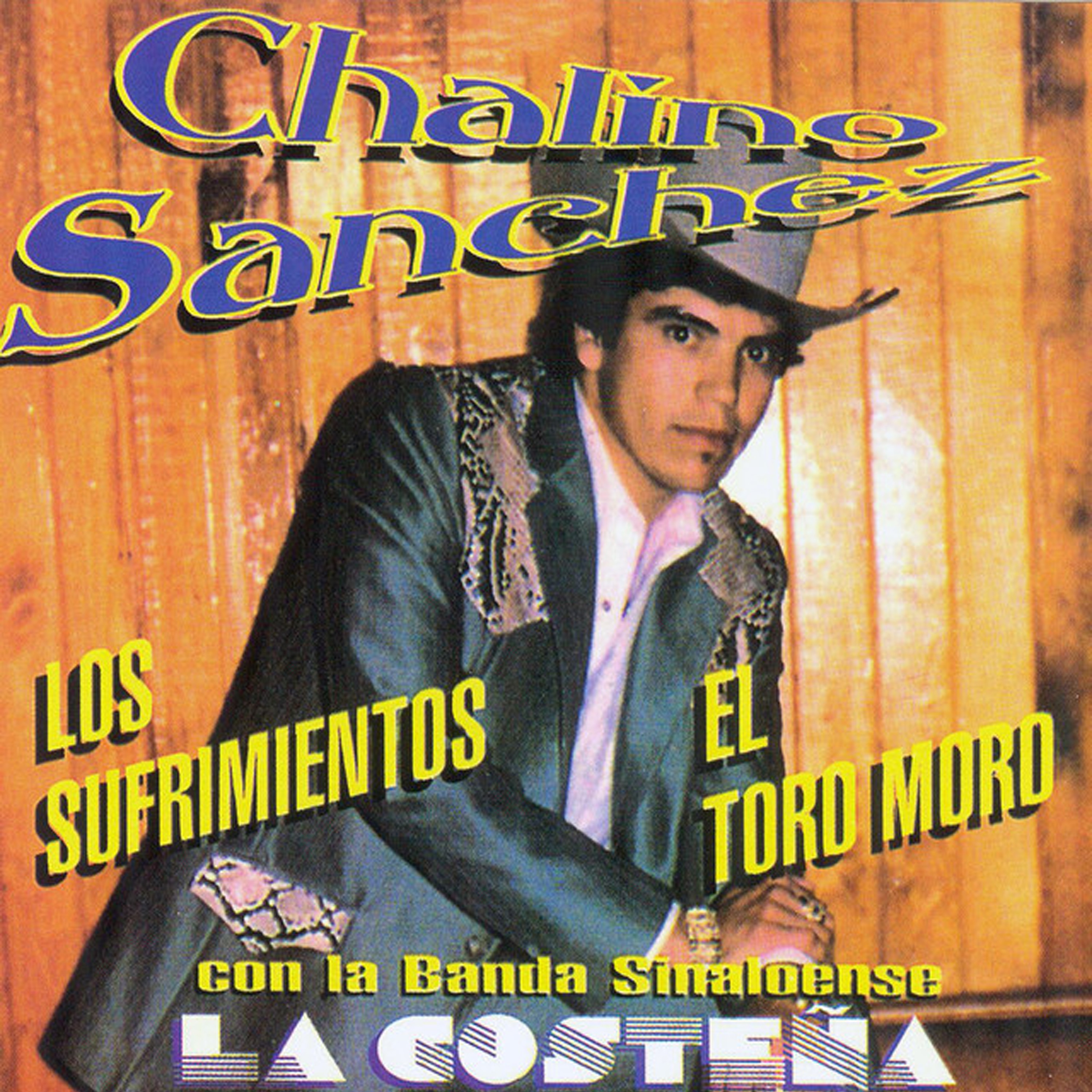 Los Sufrimientos, el Toro Moro, Con la Banda Sinaloense la Costeña (Remasterizado) album cover