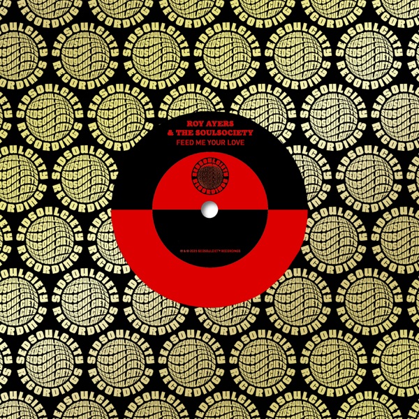 Feed Me Your Love (feat. The Soulsociety) - Single album cover