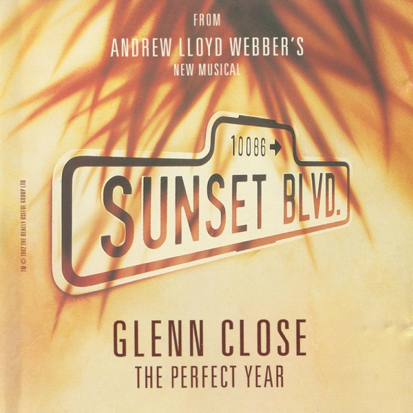The Perfect Year (Music From "Sunset Boulevard") - Single album cover