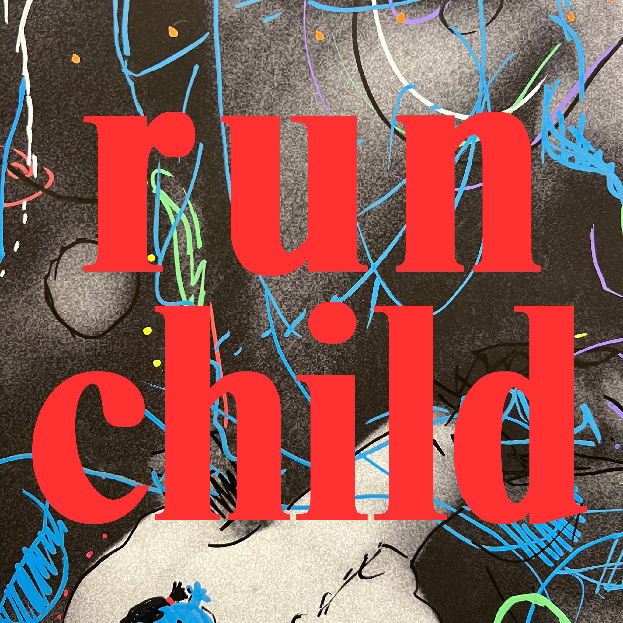 Run Child - Single album cover