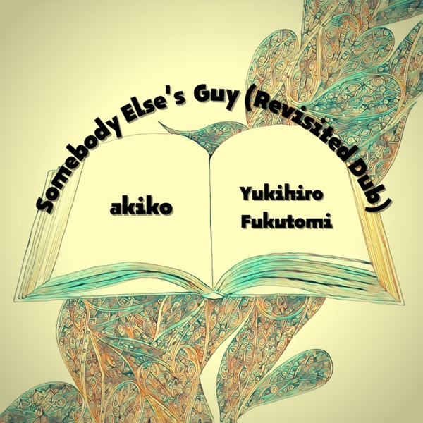 Somebody Else's Guy (Revisited Dub) - Single album cover