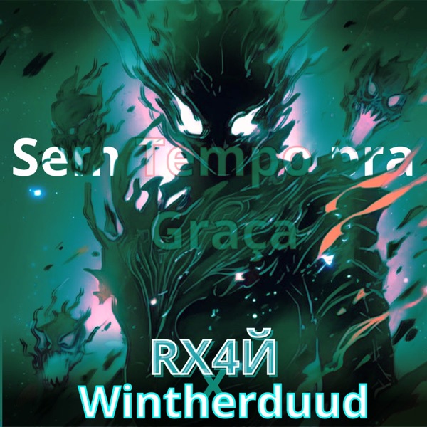 Sem Tempo pra Graça [Ultra Slowed] [feat. Wintherduud] - Single album cover