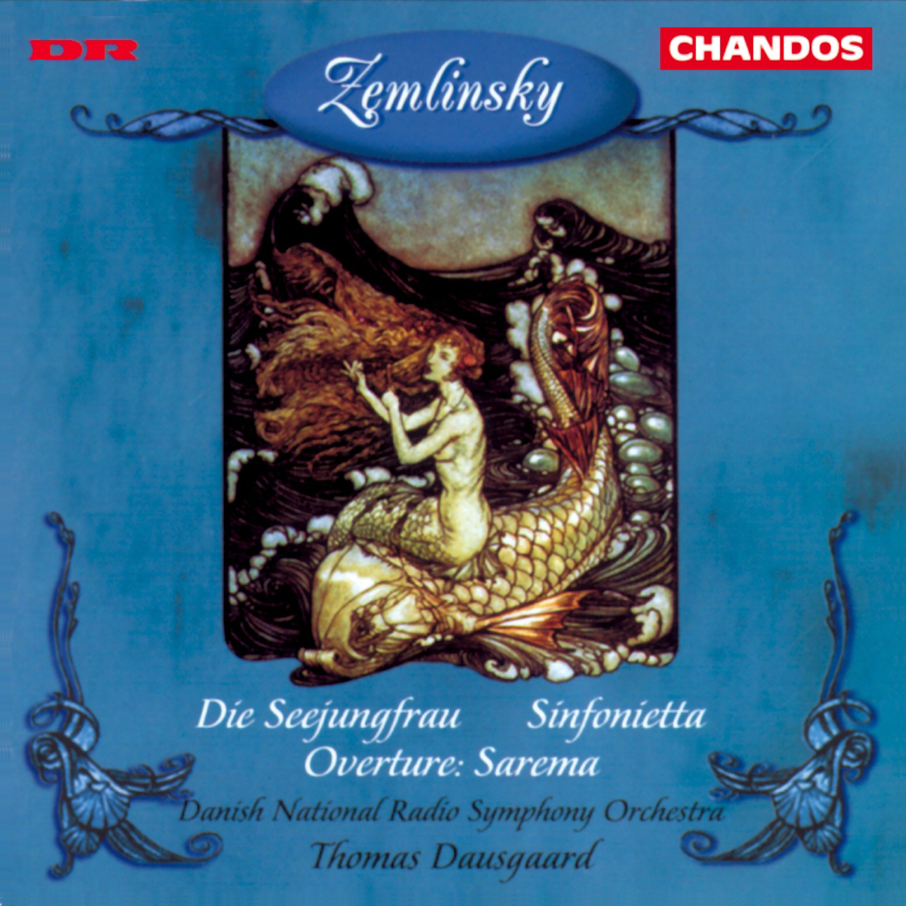 Zemlinsky: Die Seejungfrau, Sinfonietta & Sarema Overture album cover