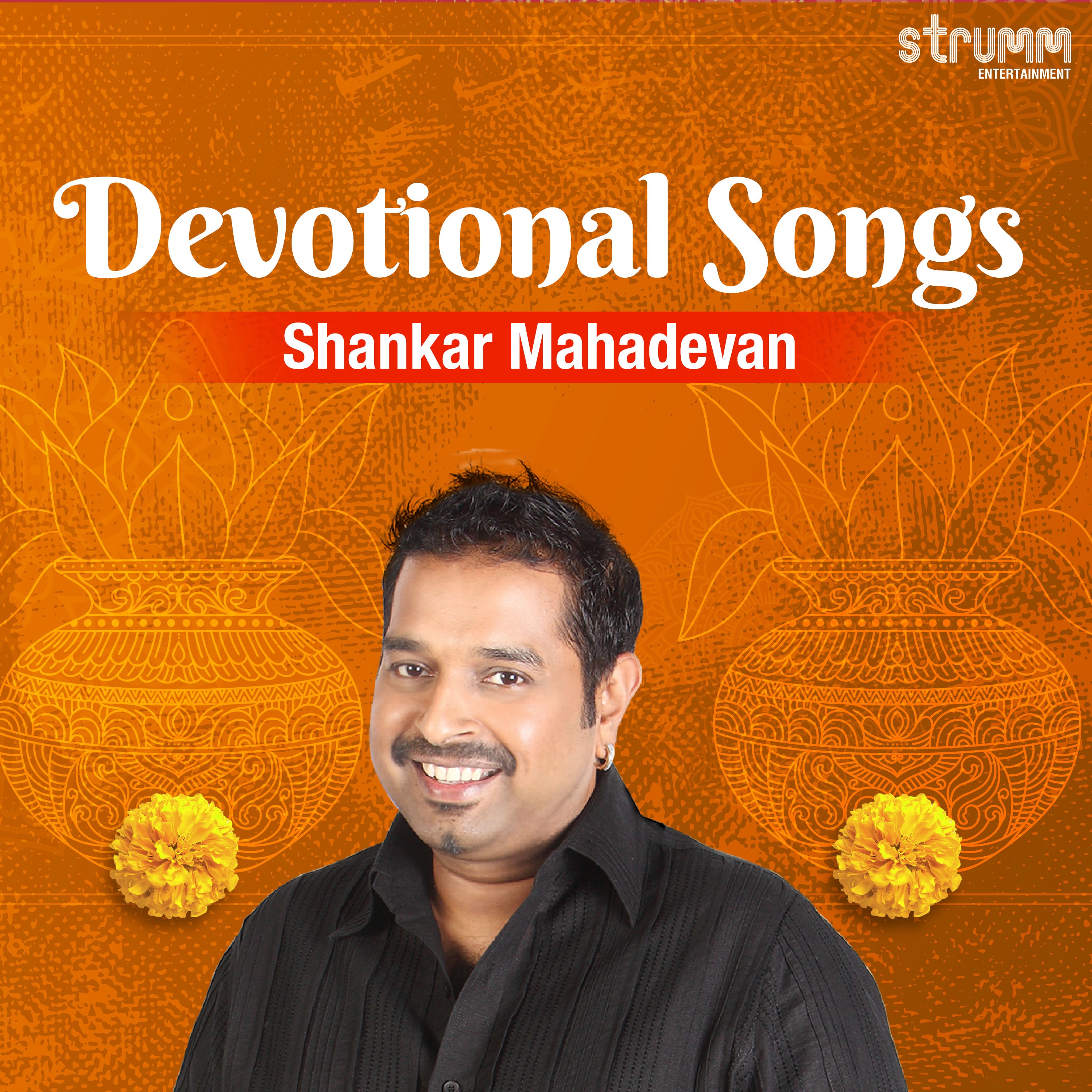 Shankar Mahadevan Devotional Songs album cover