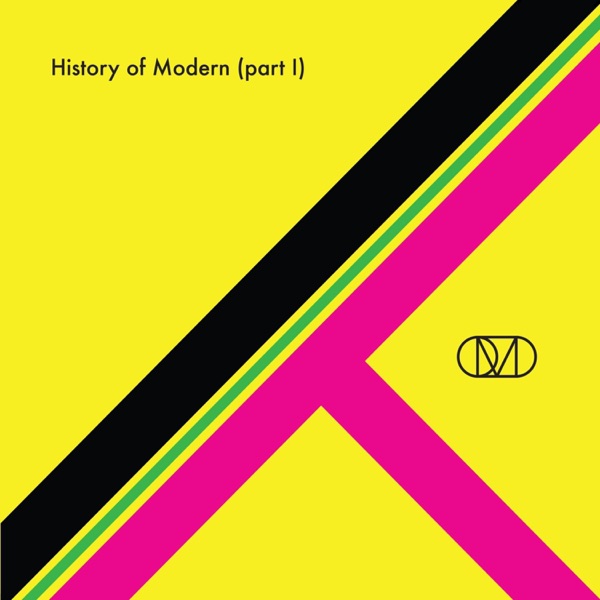 History of Modern (Part I) [Remixes] - EP album cover