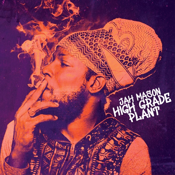High Grade Plant - Single album cover