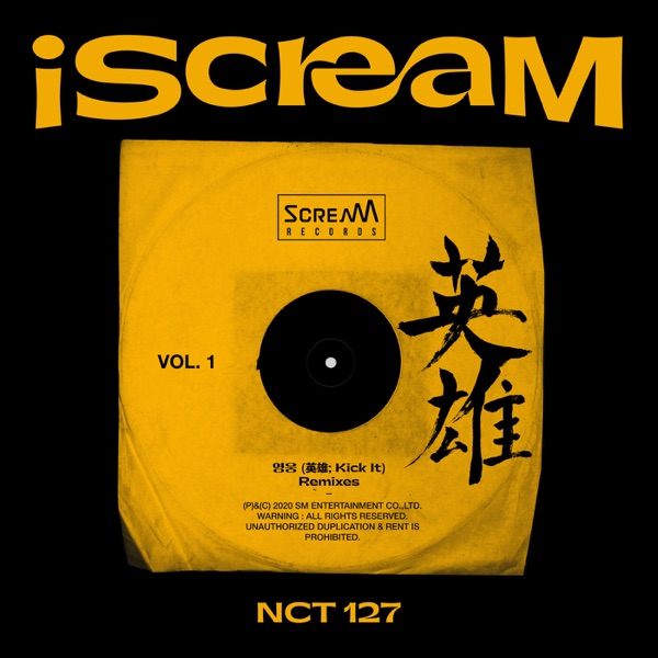 iScreaM, Vol.1 : Kick It (Remixes) - Single album cover