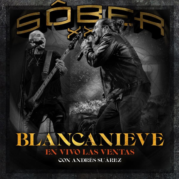 Blancanieve (XXX Aniversario. En vivo Las Ventas) [feat. Andrés Suárez] - Single album cover