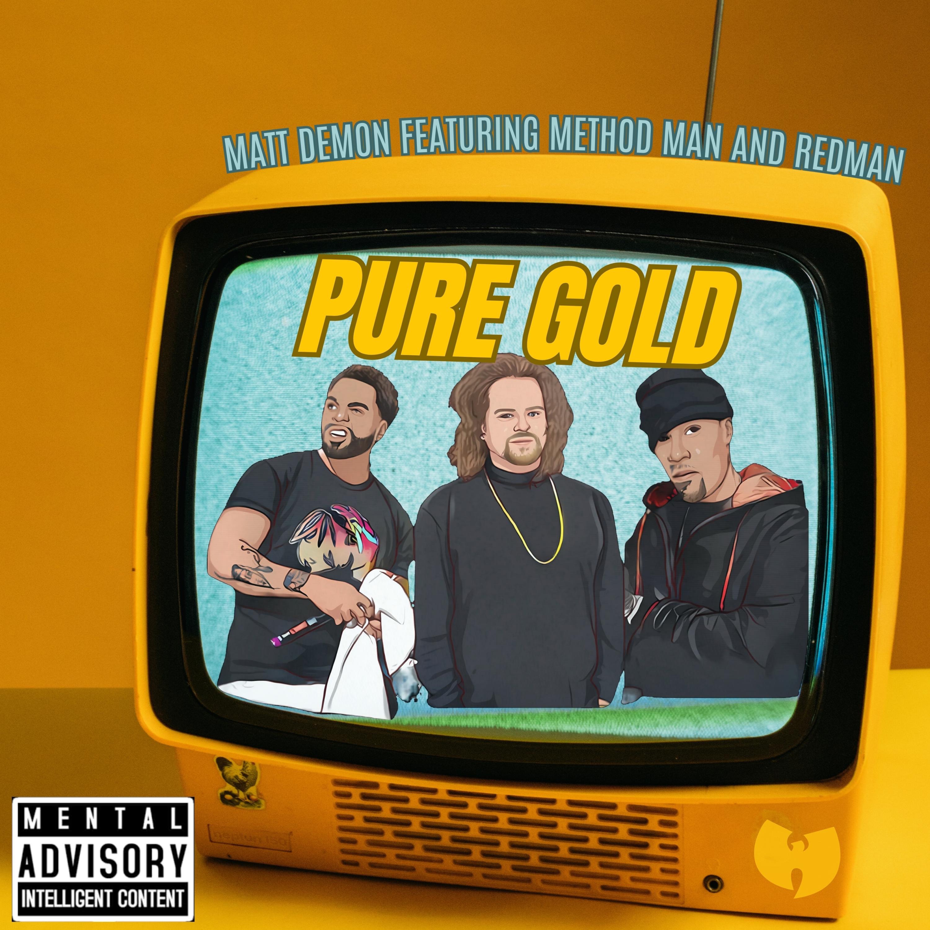 Pure Gold (feat. Method Man & Redman) - Single album cover