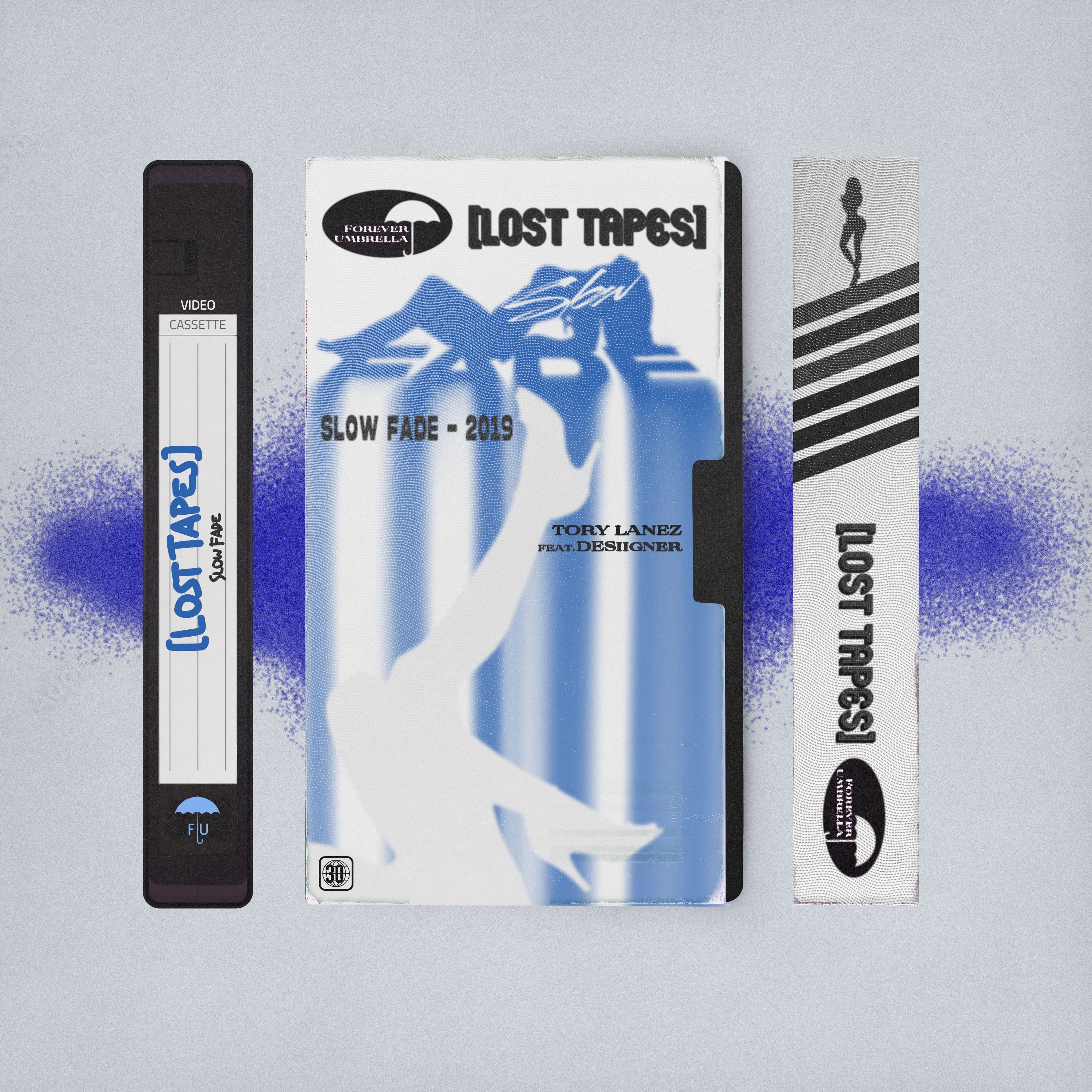 Slow Fade (Lost Tapes 2019) - Single album cover