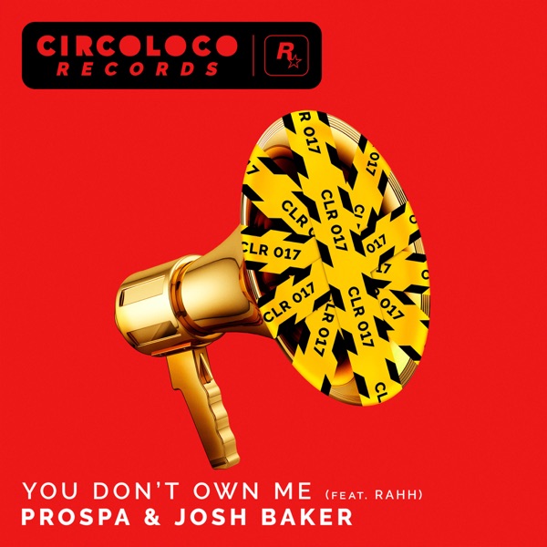 You Don't Own Me (feat. RAHH) - Single album cover