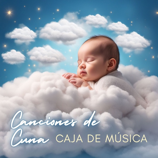 Canciones de Cuna Caja de Música: Ambiente Infantil para Bebés para Harmonia Interior album cover
