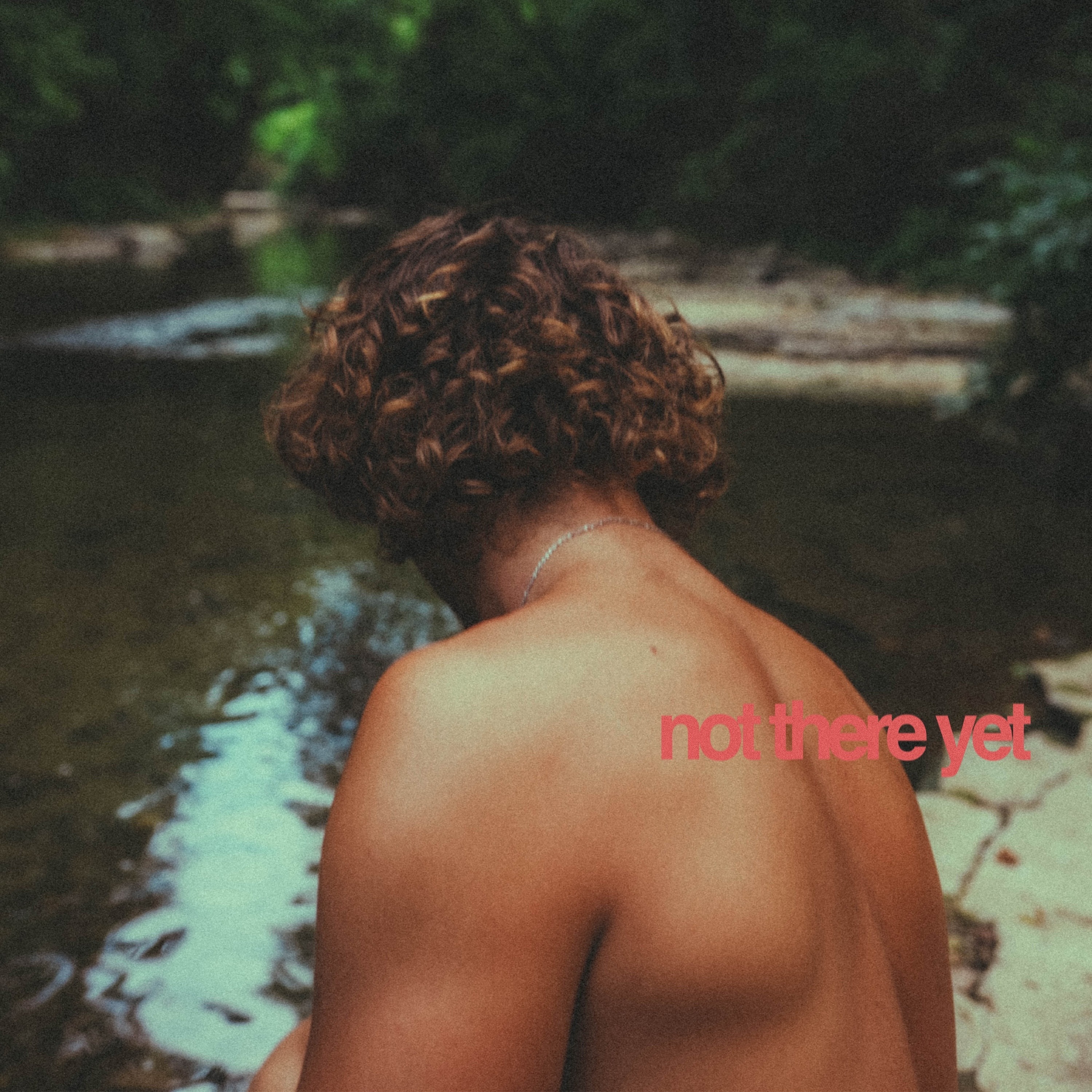 Not There Yet - Single album cover