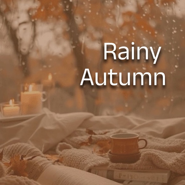 Rainy Autumn album cover