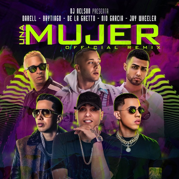 Una Mujer Remix (feat. Darell, Brytiago, De La Ghetto, Jay Wheeler & Nio García) - Single album cover