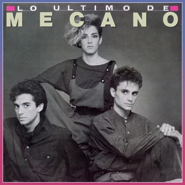 Lo Último de Mecano album cover