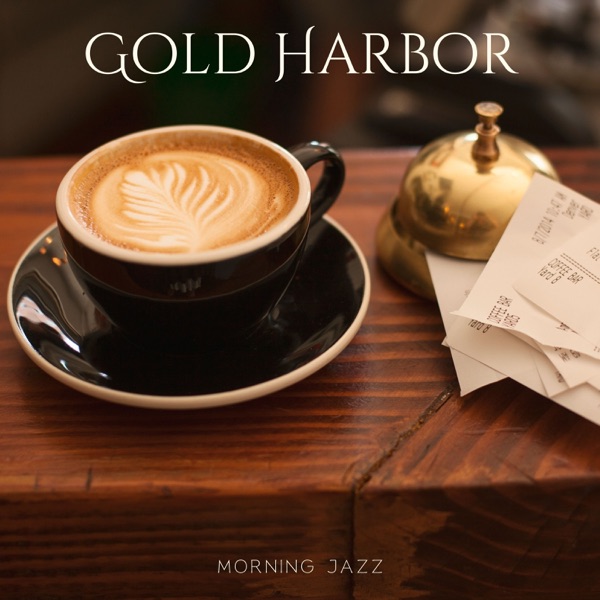 Gold Harbor: Morning Jazz album cover