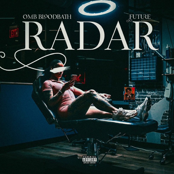 Radar (feat. Future) - Single album cover