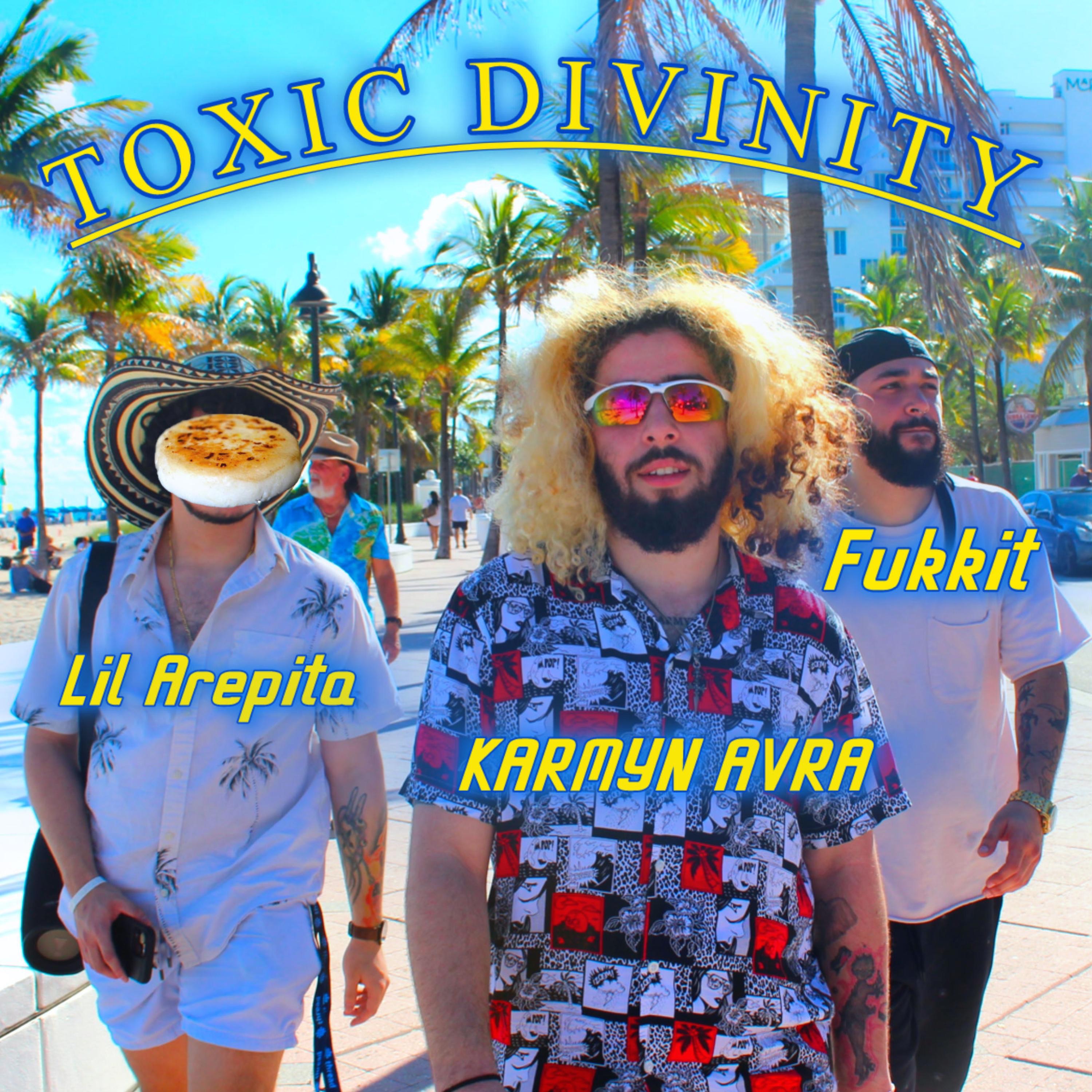 Toxic Divinity - Single album cover