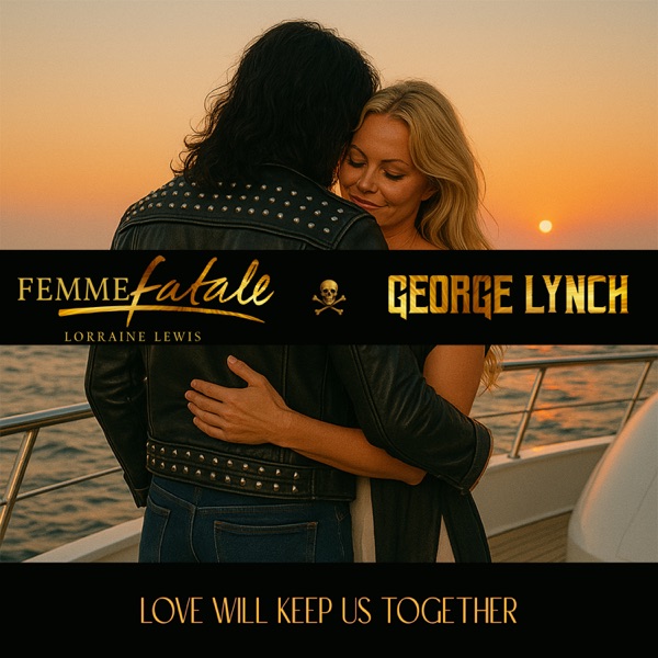 Love Will Keep Us Together - Single album cover