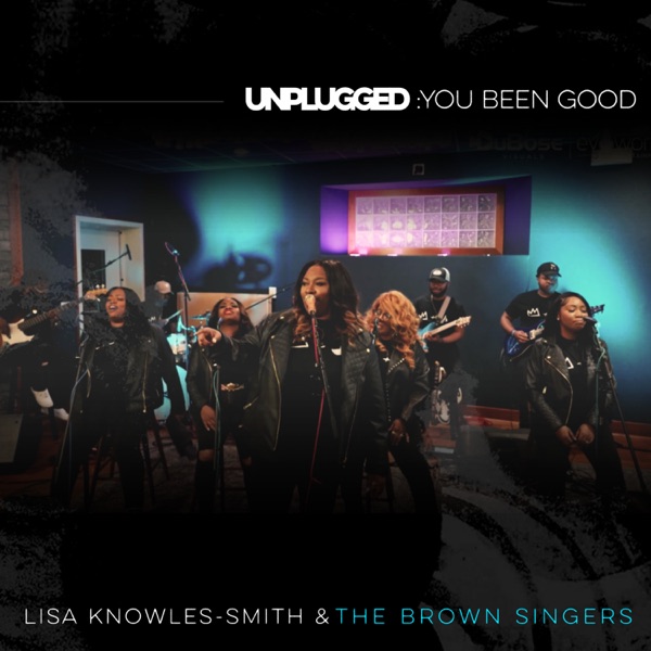 Unplugged: You Been Good (Live) - Single album cover