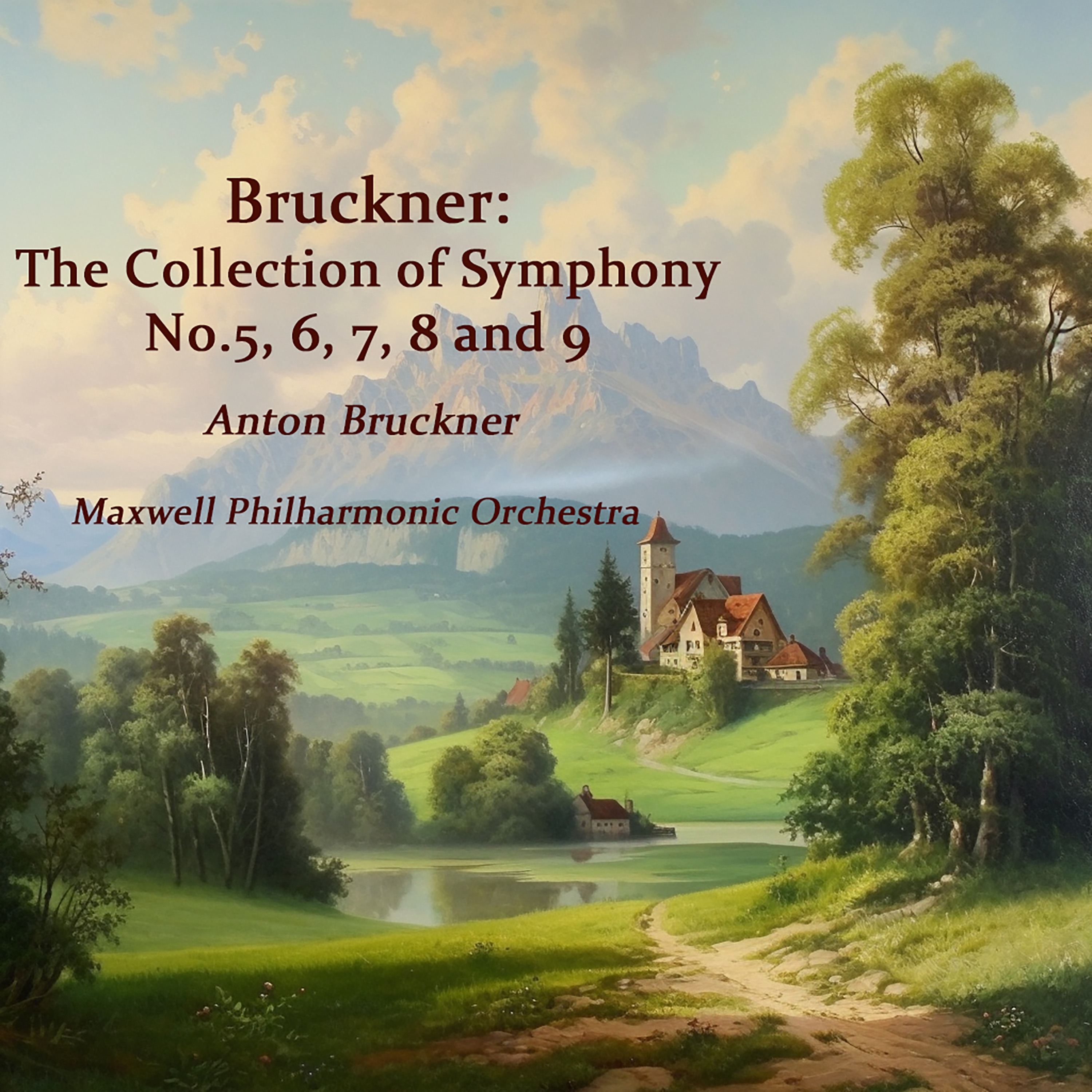 Bruckner: The Collection of Symphony No.5,6,7,8 and 9 album cover