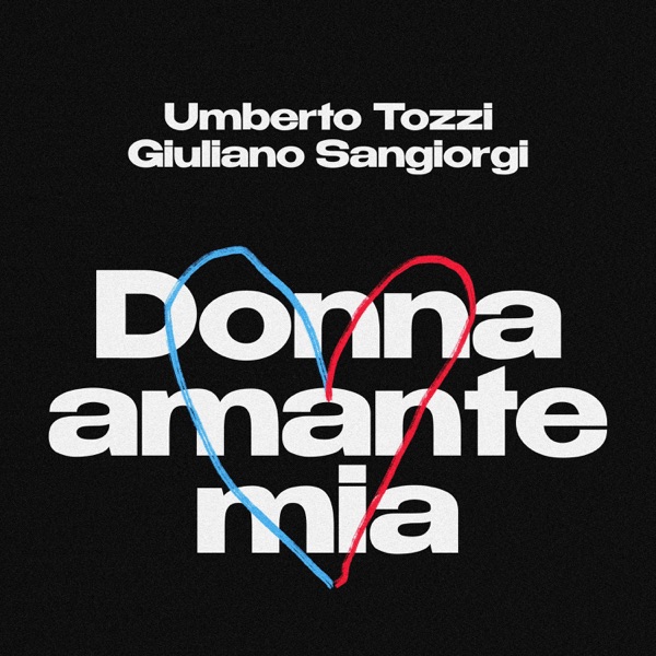 Donna amante mia - Single album cover
