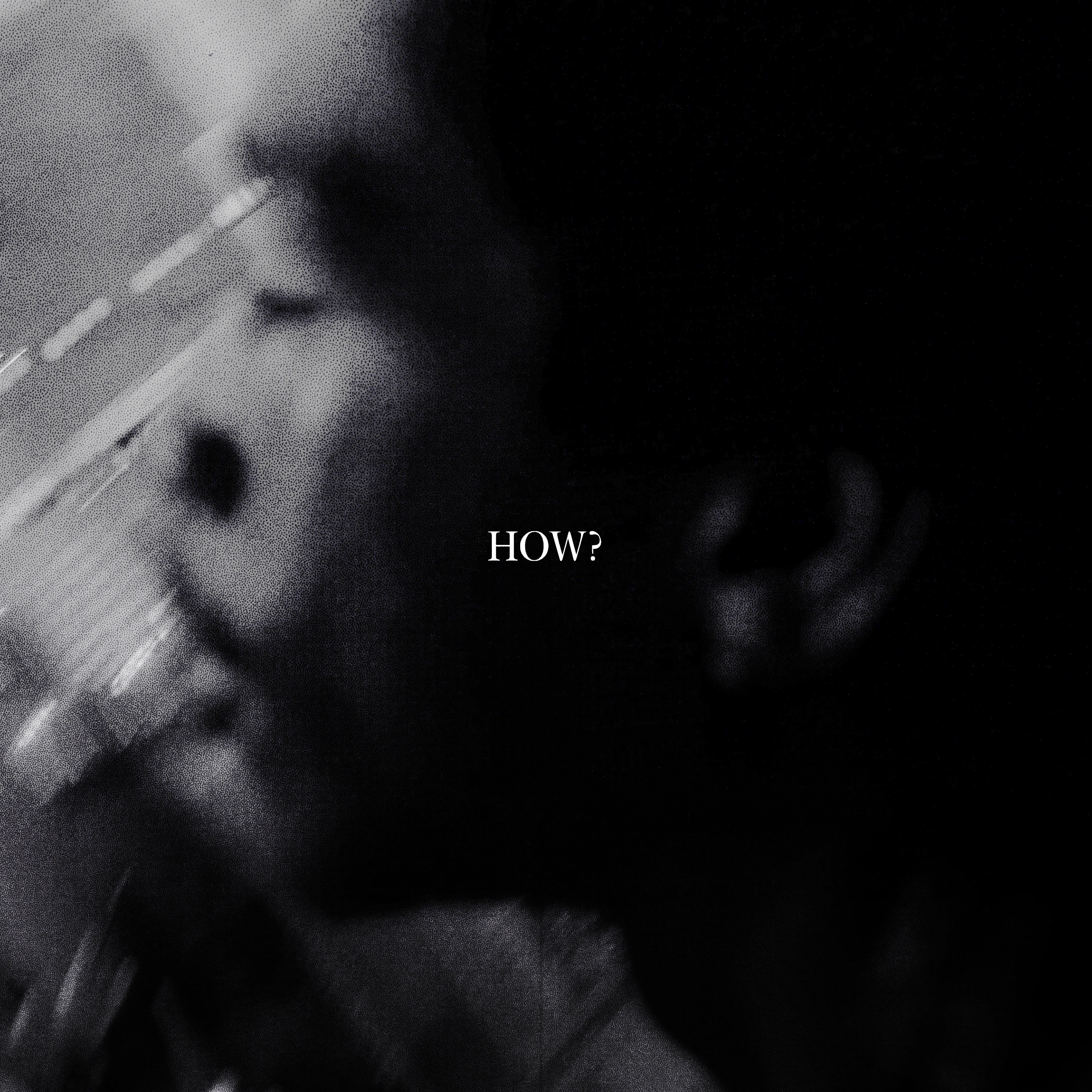How? - Single album cover